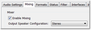 On the Mixing tab, check "Enable Mixing" and set output configuration to "Stereo"